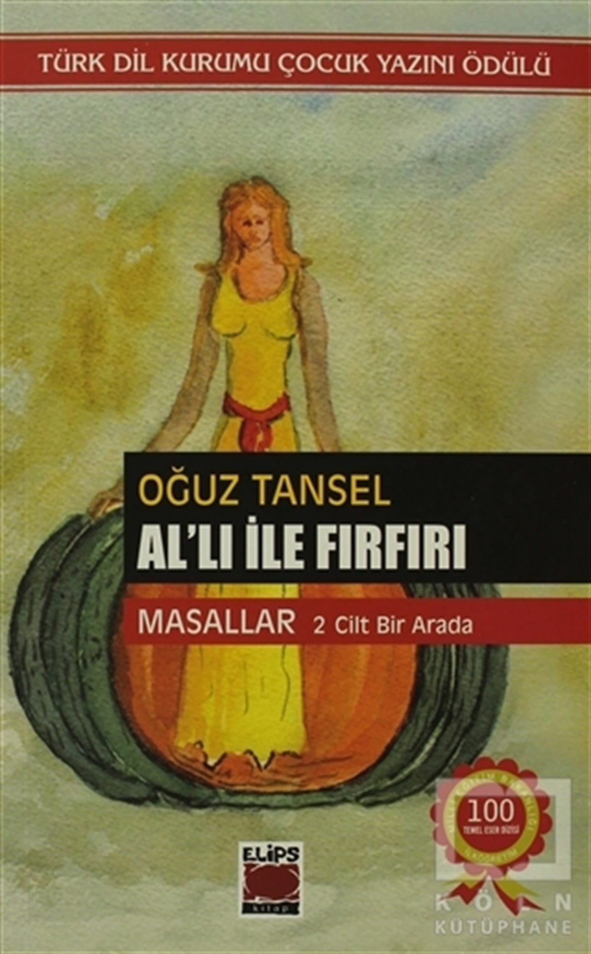 Oğuz TanselMasallarAl’lı ile Fırfırı 2 Cilt Birarada