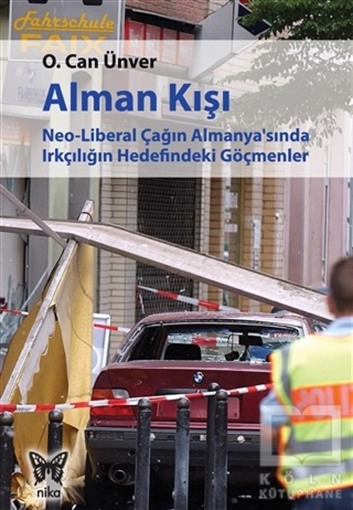 O. Can ÜnverDiğerAlman Kışı