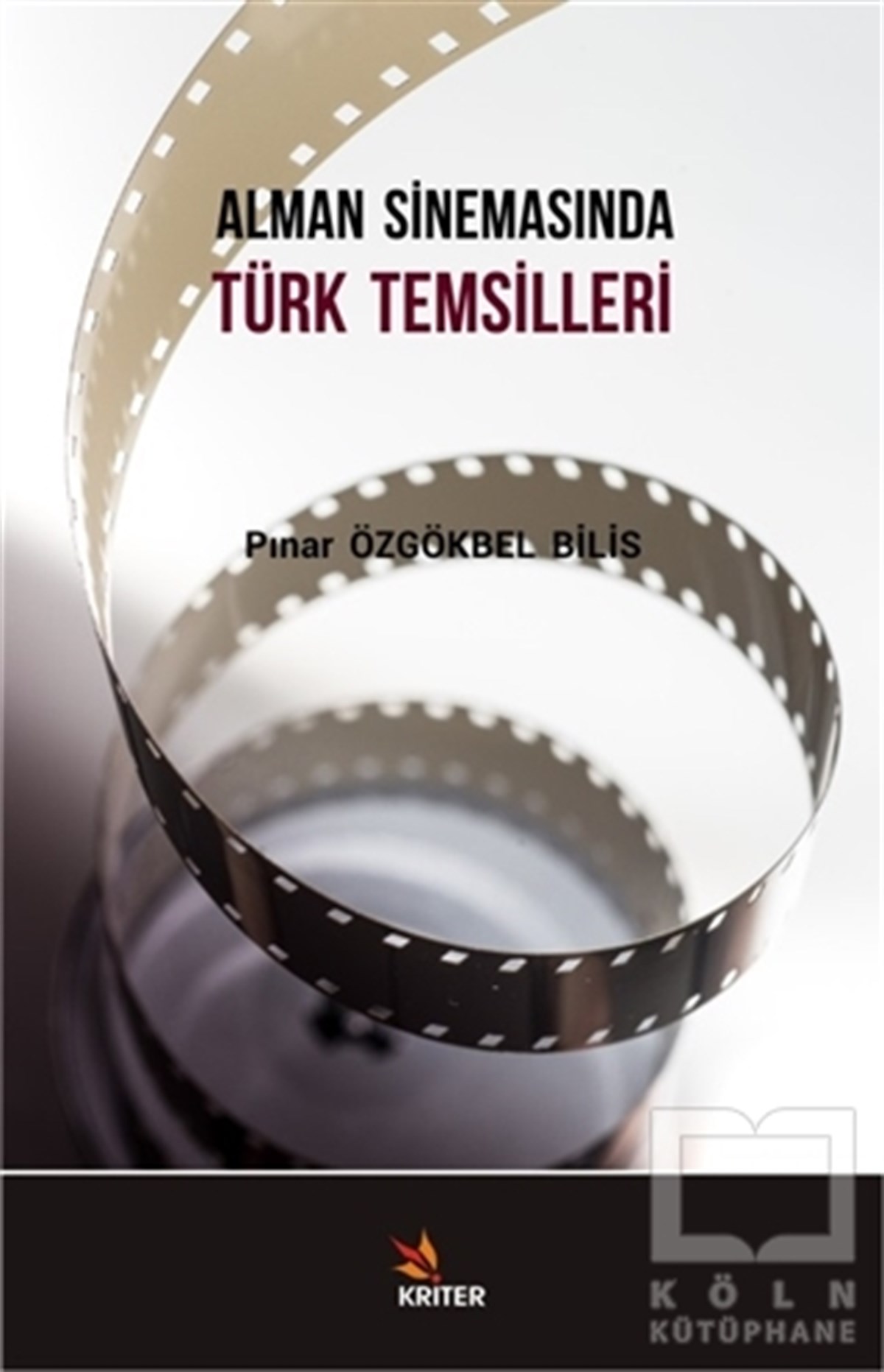 Pınar Özgökbel Bilisİletişim - MedyaAlman Sinemasında Türk Temsilleri