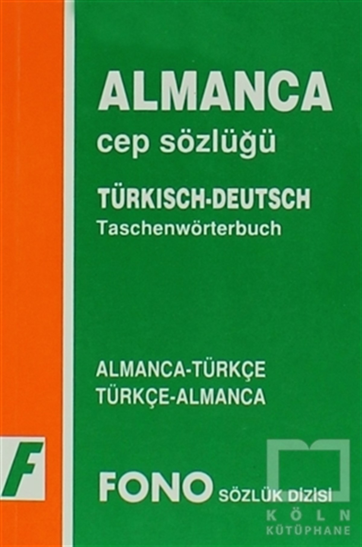 Uta PiduchReferans - Kaynak KitapAlmanca / Türkçe - Türkçe / Almanca Cep Sözlüğü