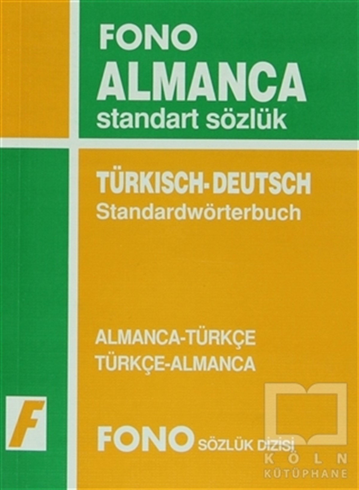 KolektifReferans - Kaynak KitapAlmanca / Türkçe - Türkçe / Almanca Standart Sözlük