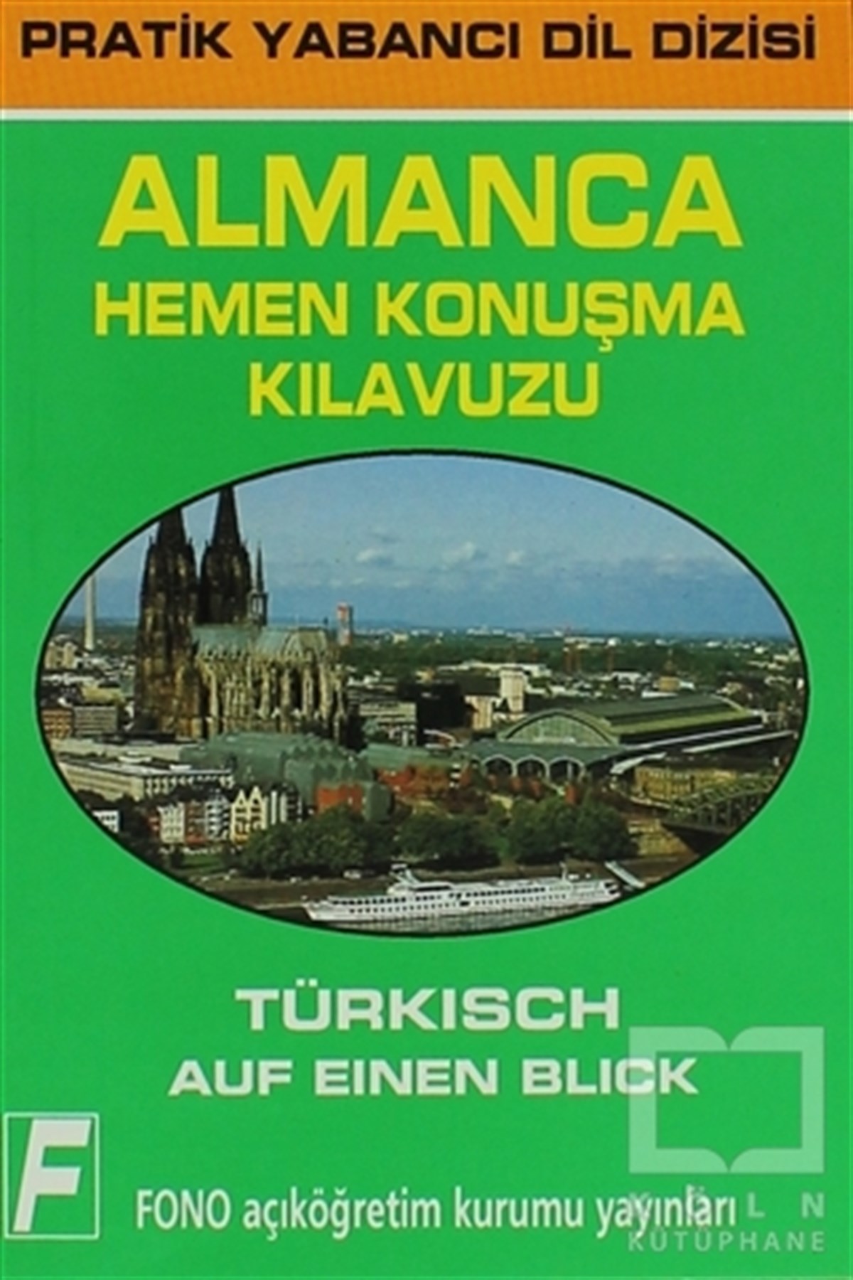 Zafer UlusoyDil ÖğrenimiAlmanca Hemen Konuşma Kılavuzu