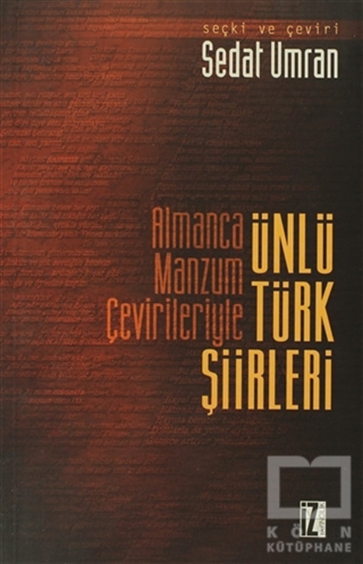 KolektifŞiirAlmanca Manzum Çevirileriyle Ünlü Türk Şiirleri
