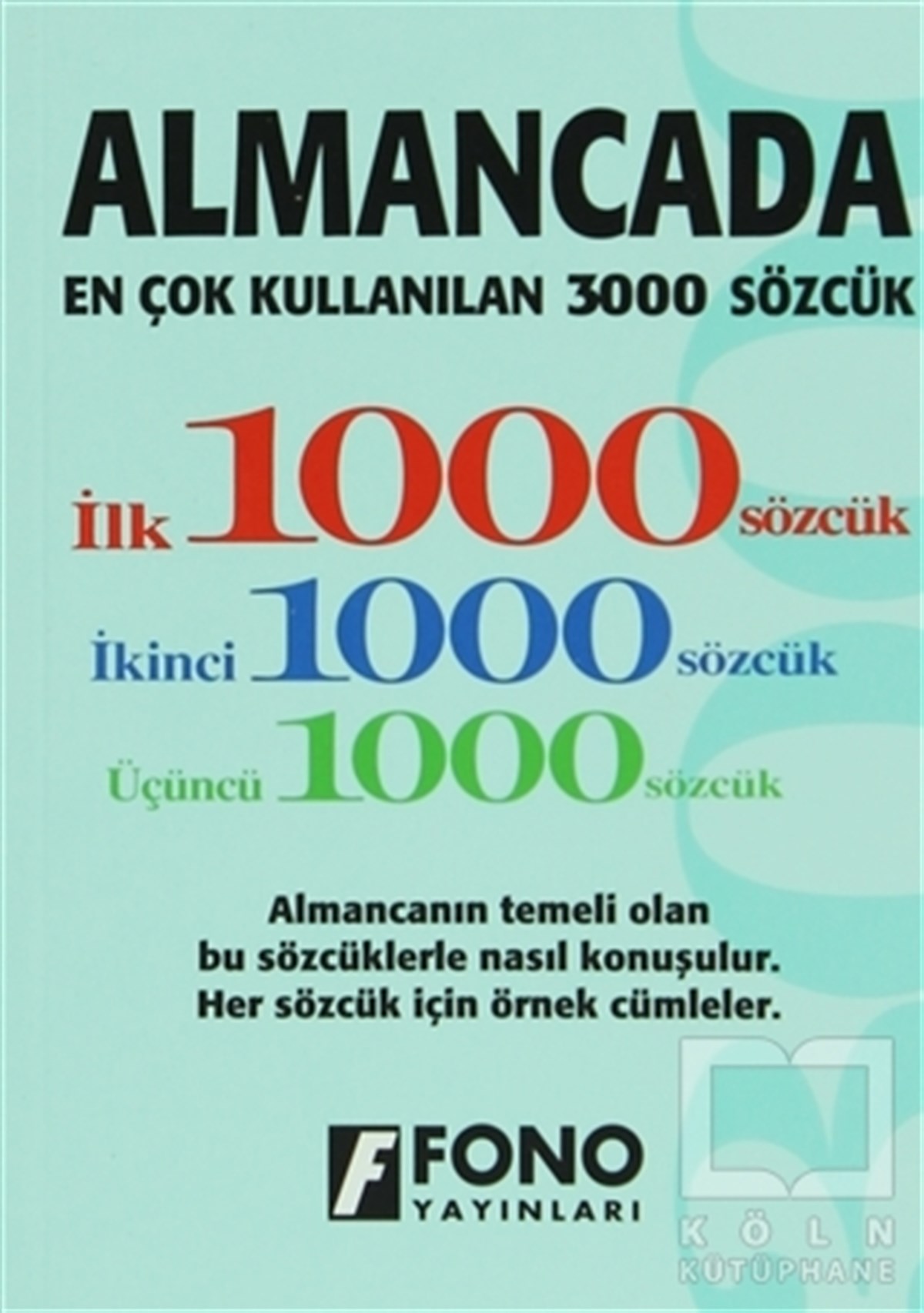 KolektifReferans - Kaynak KitapAlmancada En Çok Kullanılan 3000 Sözcük