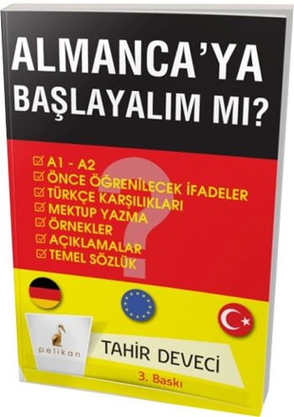 Burak KızıltaşSözlükler ve Konuşma KılavuzlarıAlmanca'ya Başlayalım Mı?