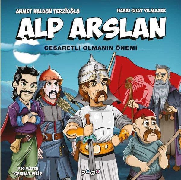 Ahmet Haldun TerzioğluÇocuk Gençlik RomanlarıAlp Arslan - Cesaretli Olmanın Önemi