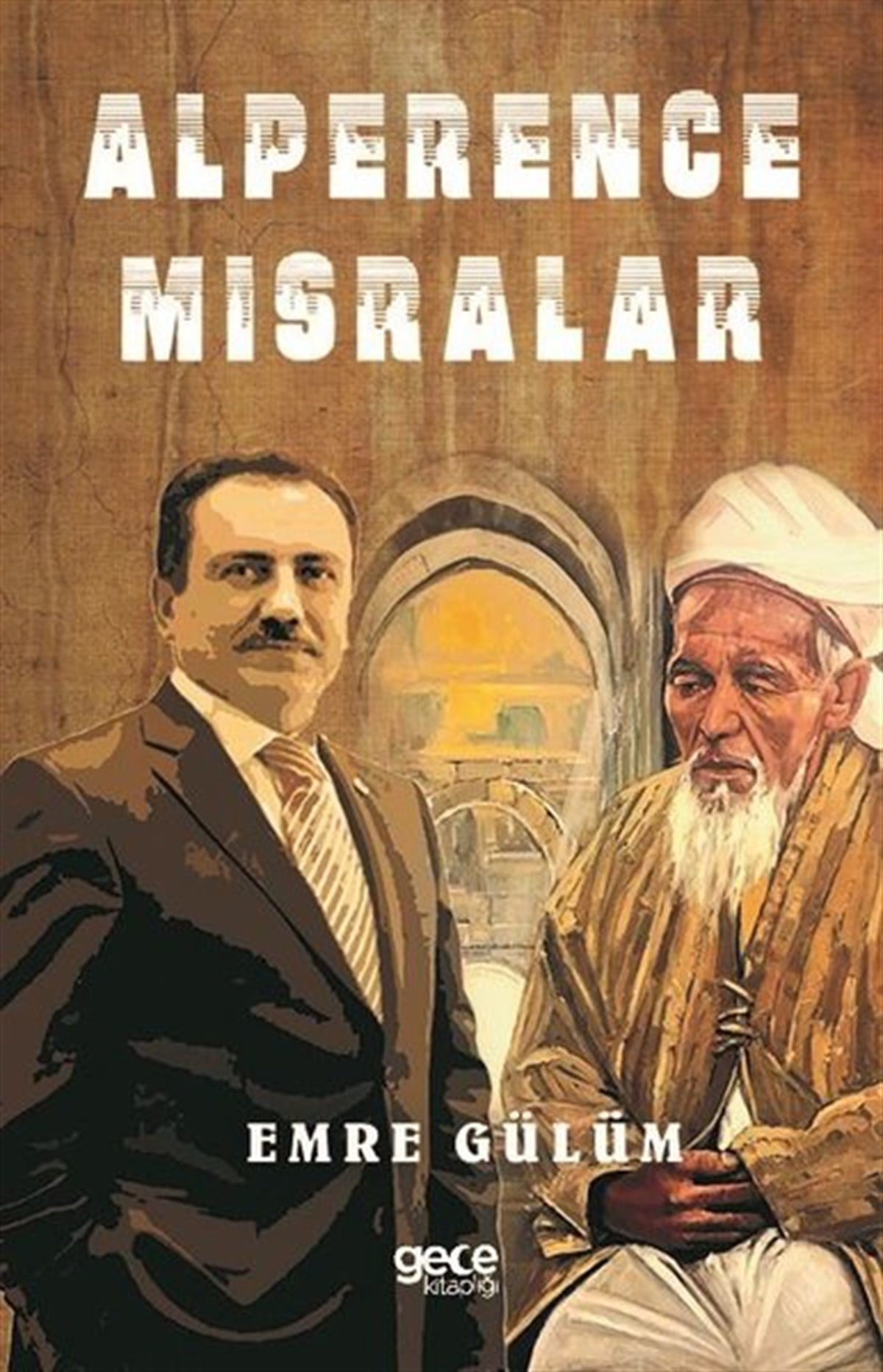 Emre GülümTürk ŞiiriAlperence Mısralar