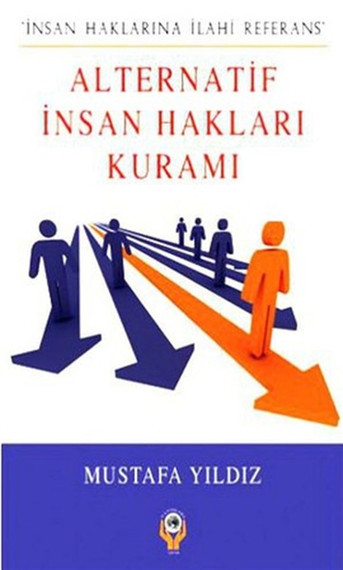 Yaşar YeşilGenel Politika & Siyaset Bilim & Siyaset Tarihi KitaplarıAlternatif İnsan Hakları Kuramı