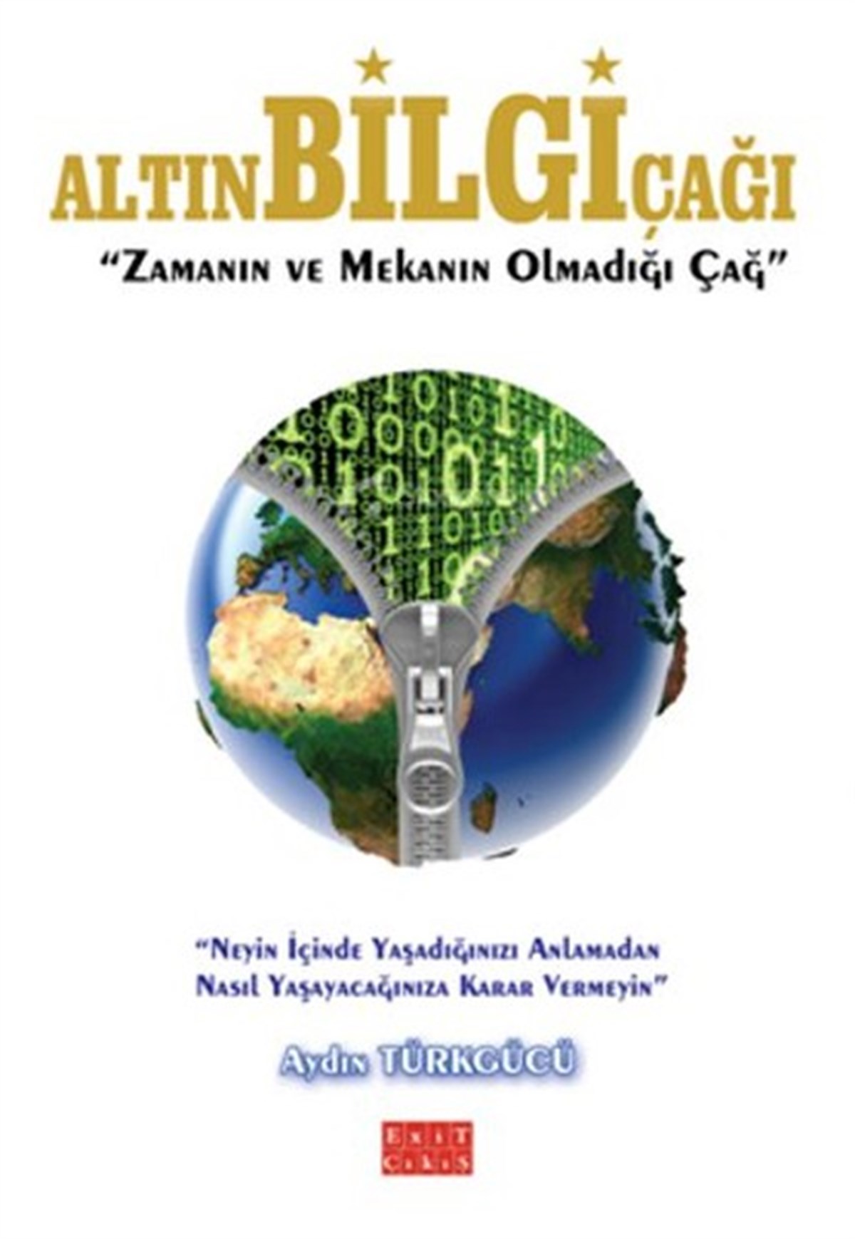 Aydın TürkgücüKişisel Gelişim KitaplarıAltın Bilgi Çağı