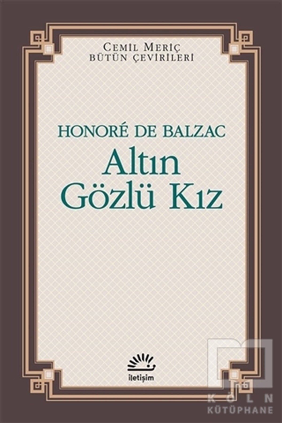 Honore de BalzacRomanAltın Gözlü Kız