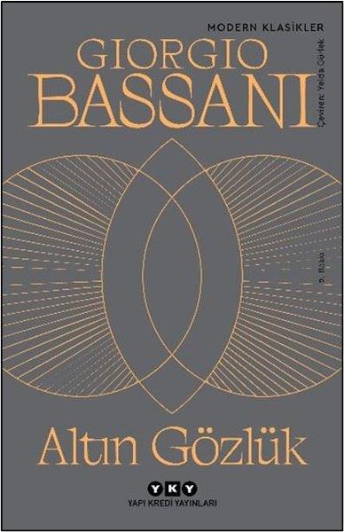 Giorgio BassaniDünya RomanAltın Gözlük - Modern Klasikler