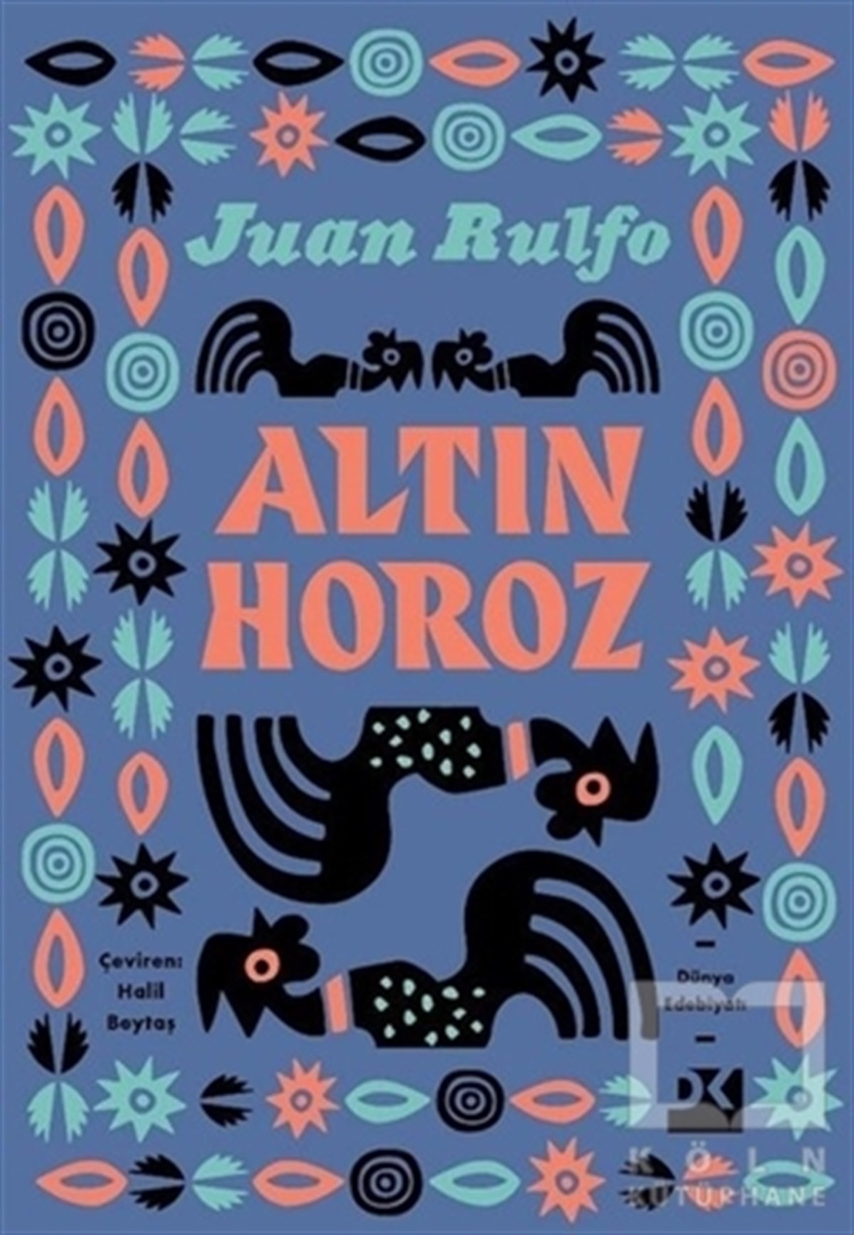 Juan RulfoRomanAltın Horoz