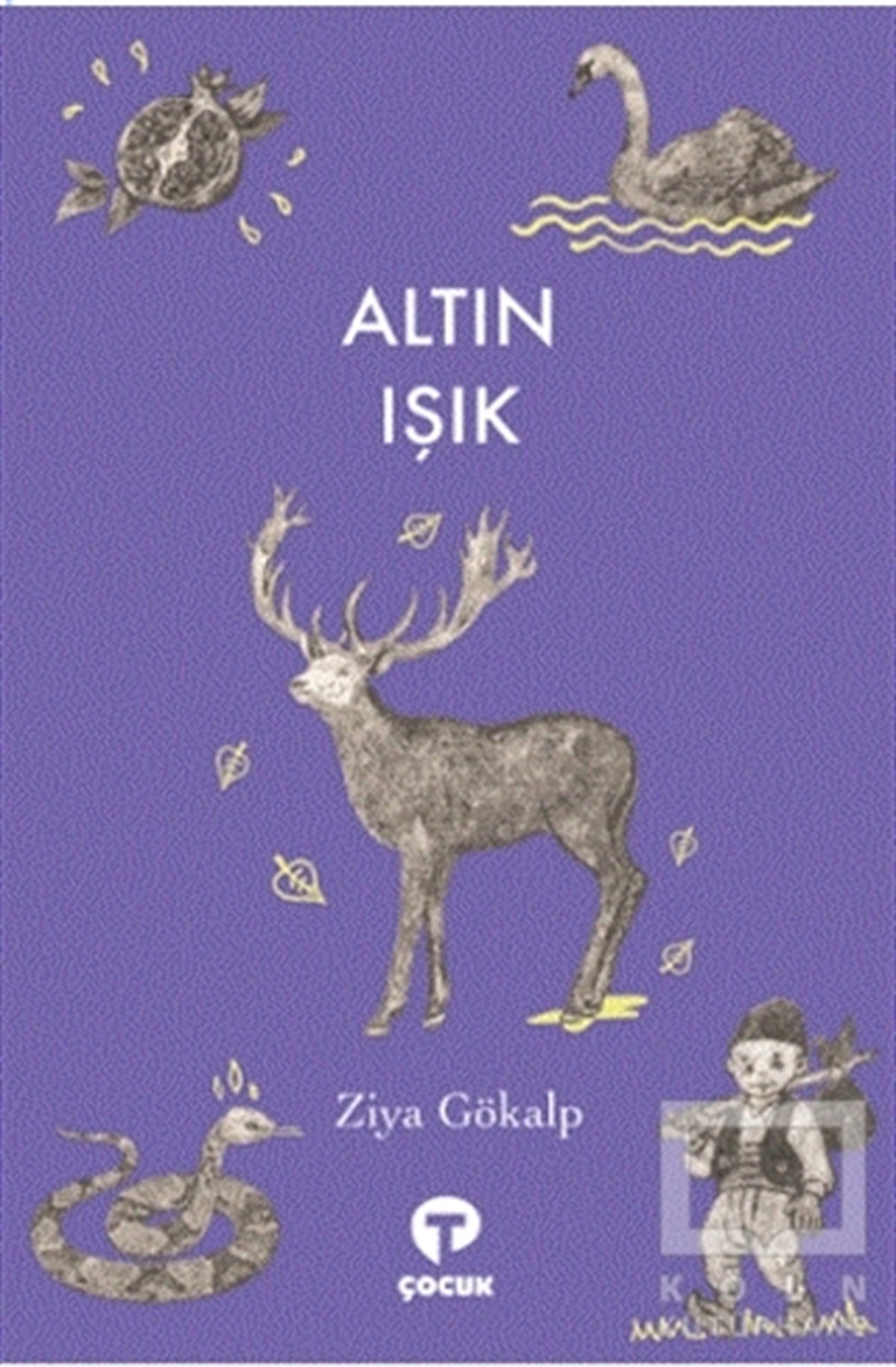 Ziya GökalpKlasik Çocuk KitaplarıAltın Işık