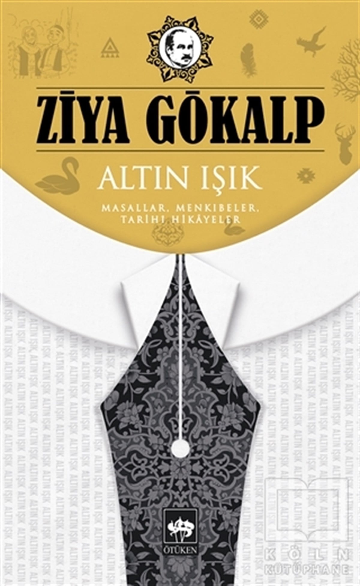 Ziya GökalpÖyküAltın Işık