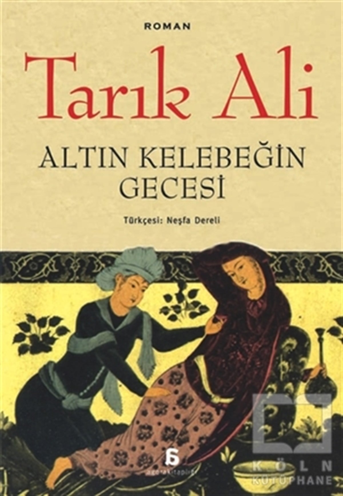 Tarık AliKlasiklerAltın Kelebeğin Gecesi