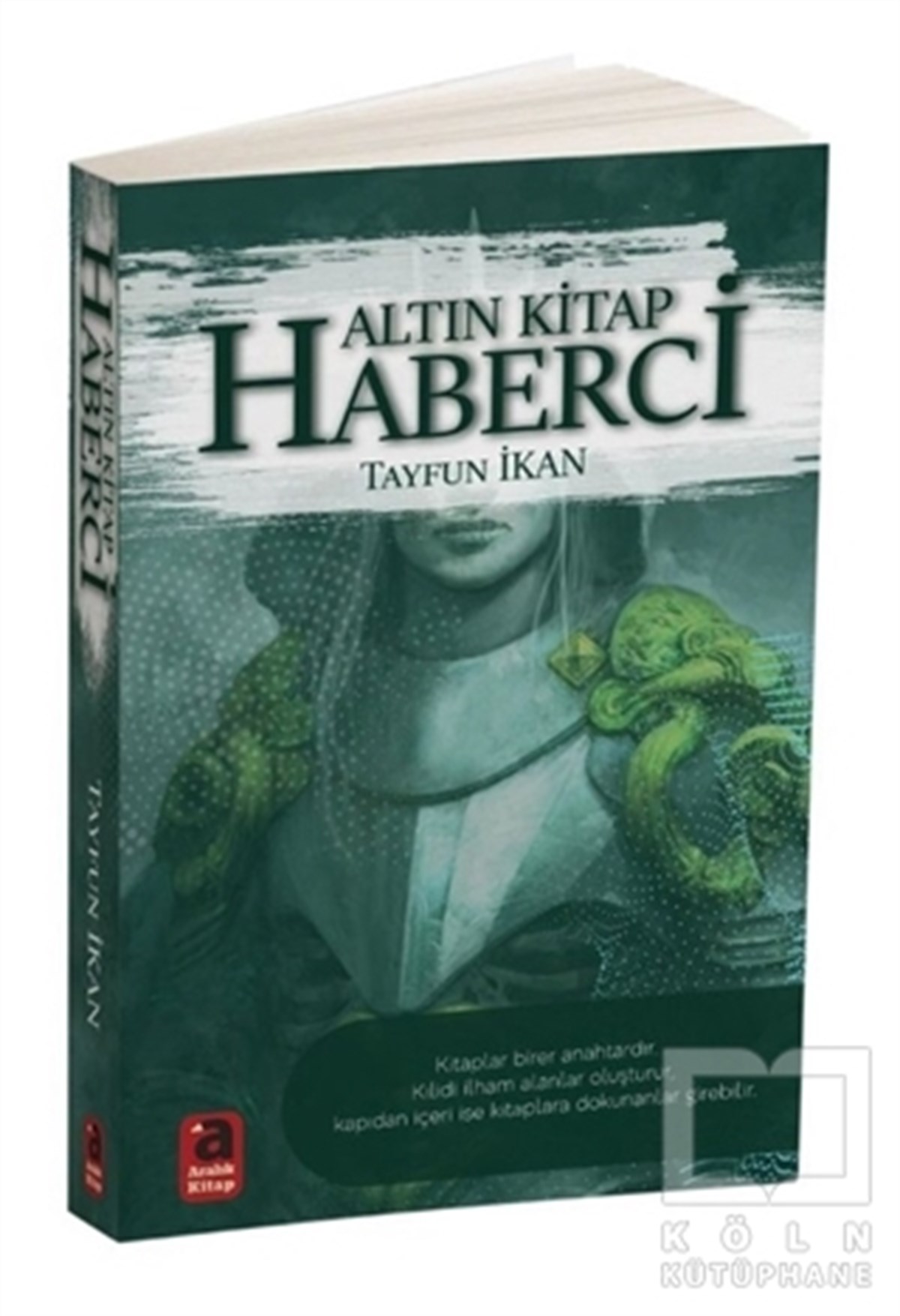 Tayfun İkanRomanAltın Kitap - Haberci