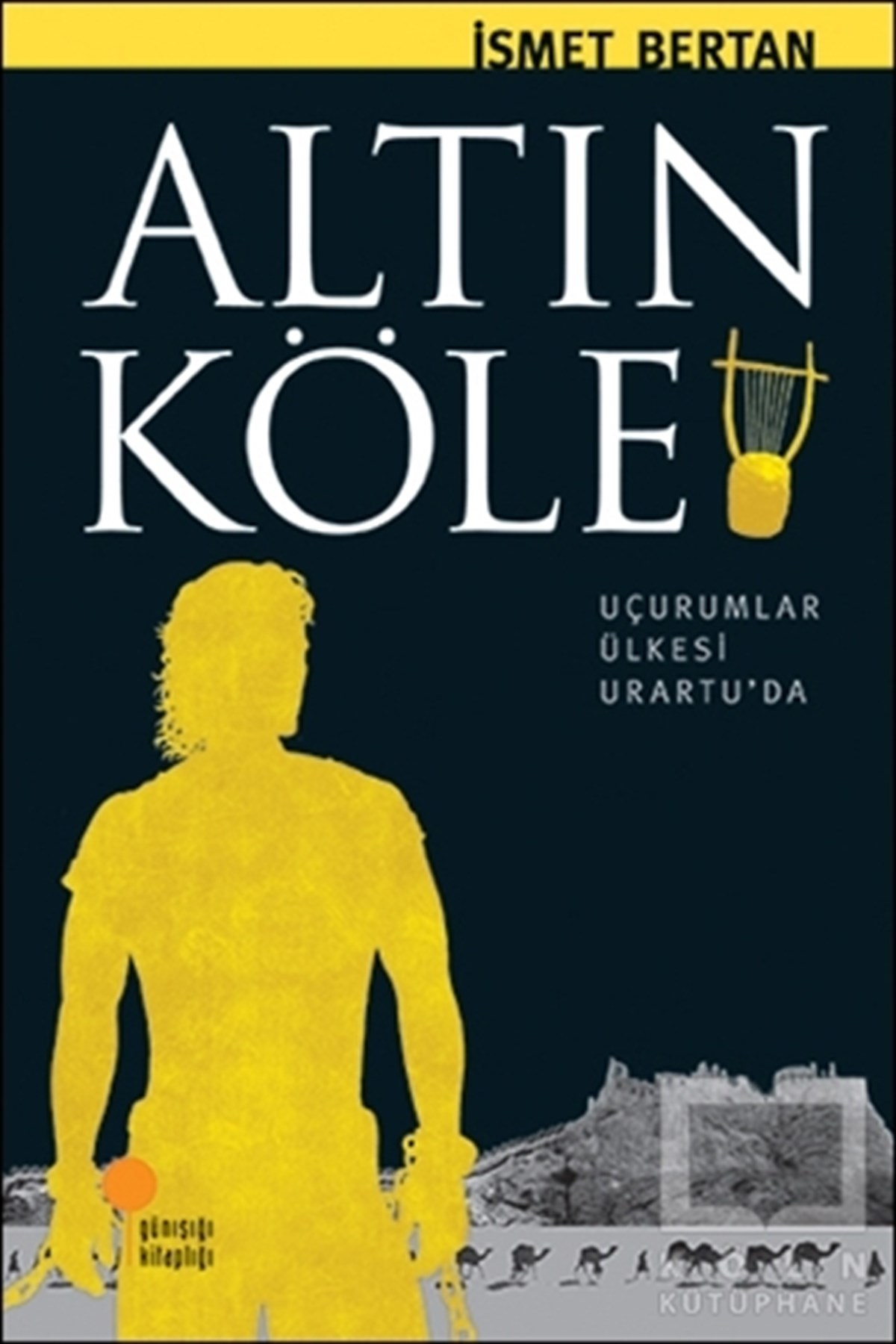 İsmet BertanGençlik EdebiyatıAltın Köle