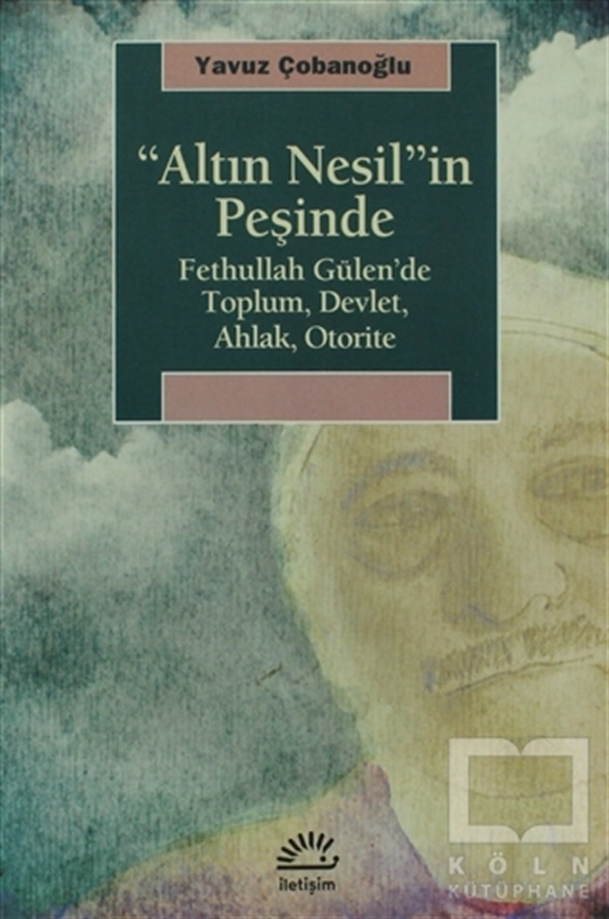 Yavuz ÇobanoğluDiğerAltın Nesil’in Peşinde