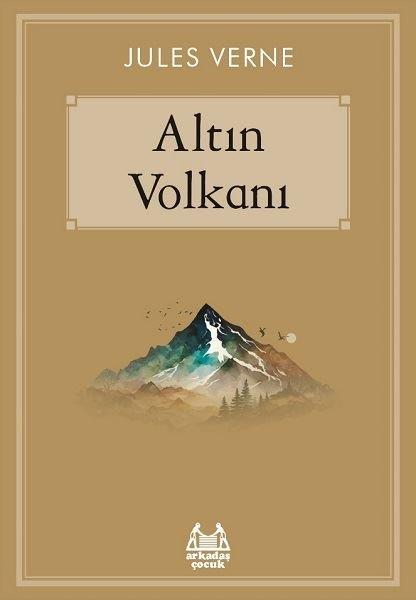 Jules VerneKlasik Çocuk KitaplarıAltın Volkanı