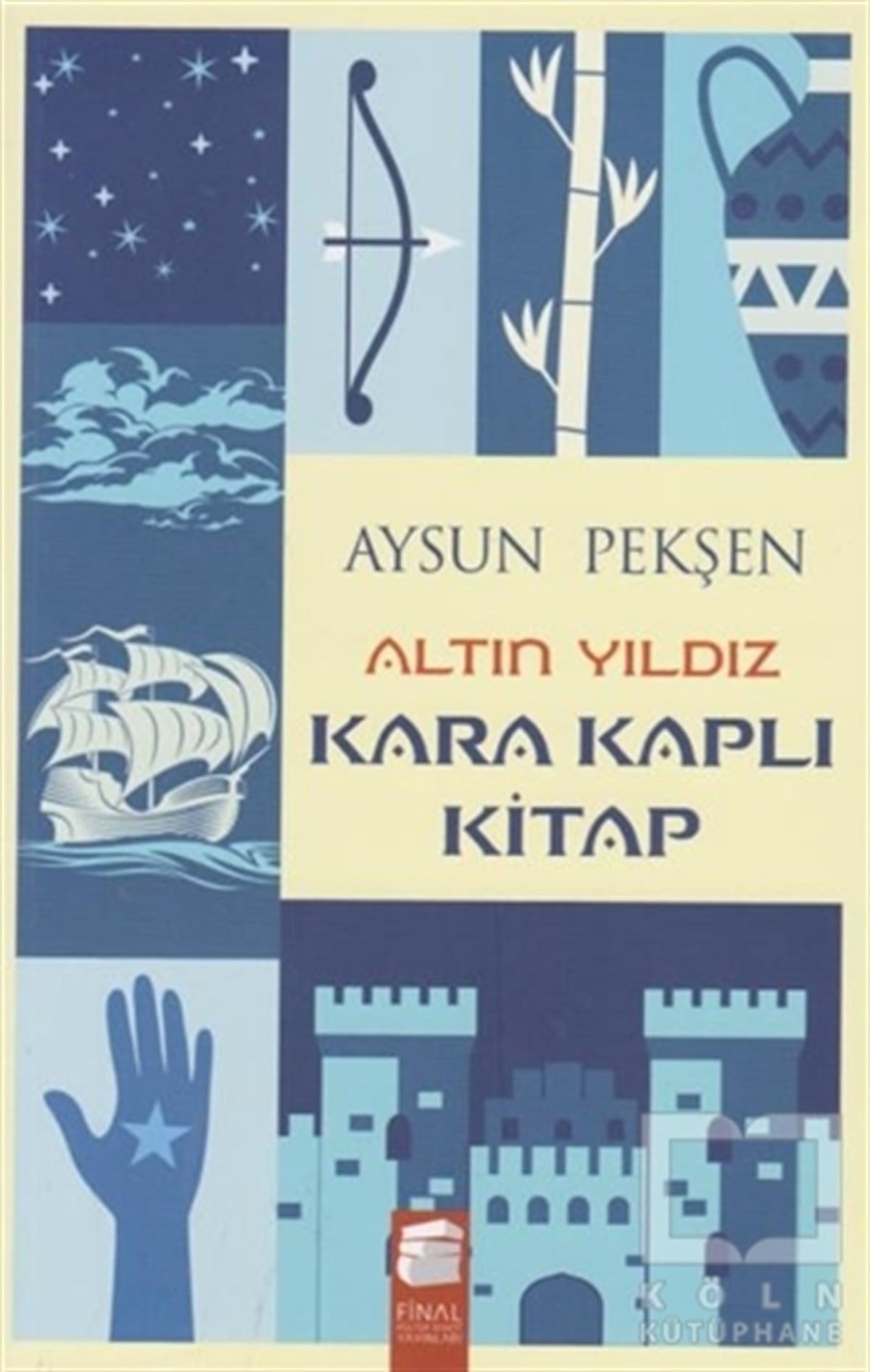 Aysun PekşenÇizgi RomanAltın Yıldız - Kara Kaplı Kitap