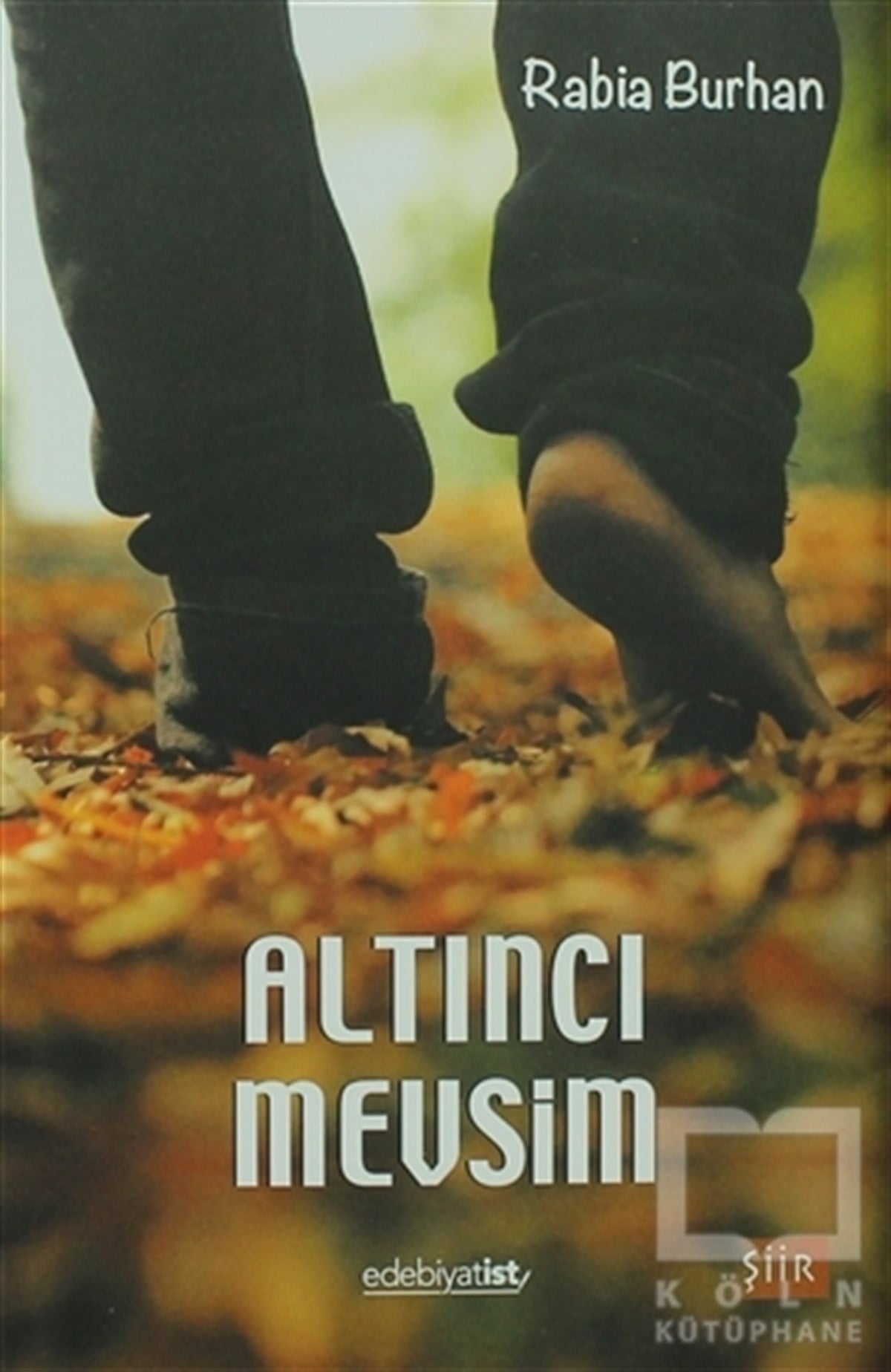 Rabia BurhanŞiirAltıncı Mevsim