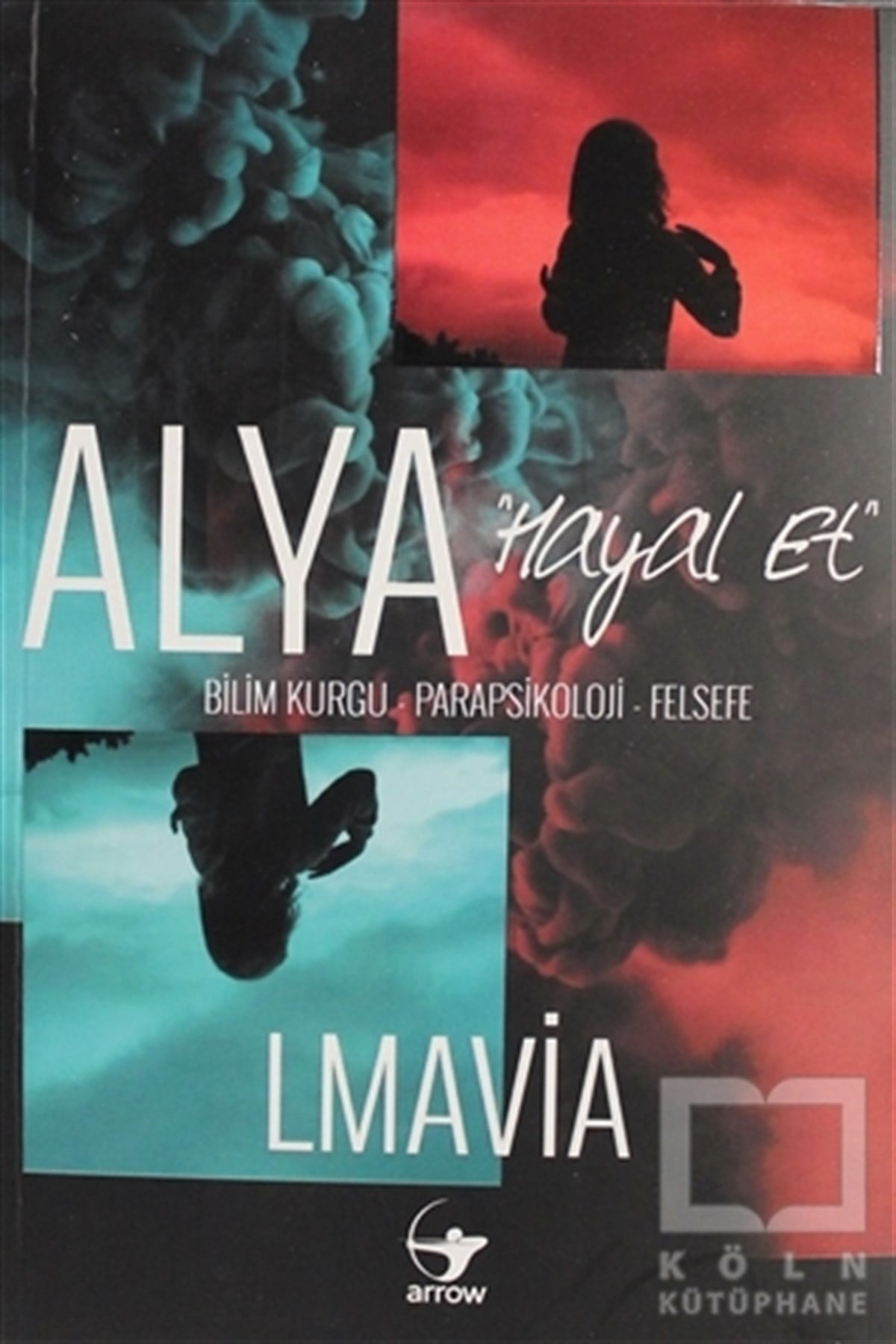 LmaviaParapsikoloji-GizemAlya - Hayal Et