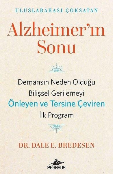 Dale E. BredesenPsikoloji KitaplarıAlzheimer'ın Sonu