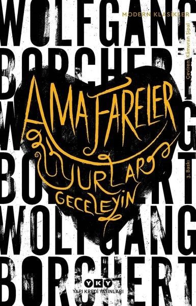 Kamuran ŞipalDünya ÖyküAma Fareler Uyurlar Geceleyin
