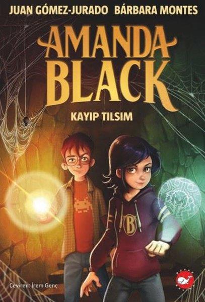 Barbara MontesÇocuk Gençlik RomanlarıAmanda Black 2 - Kayıp Tılsım