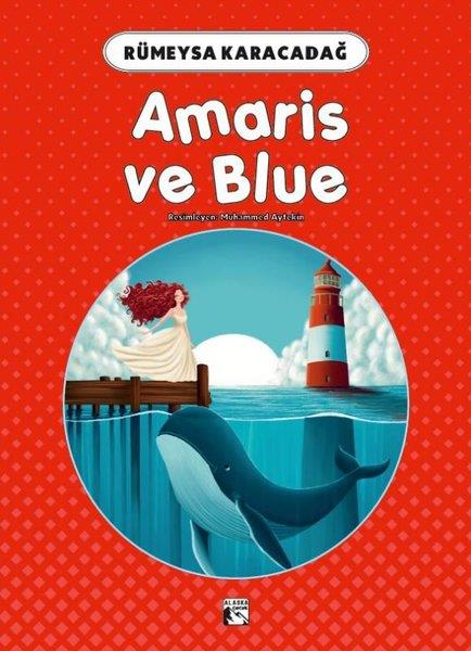 Rümeysa KaracadağOkul Öncesi Masal KitaplarıAmaris ve Blue