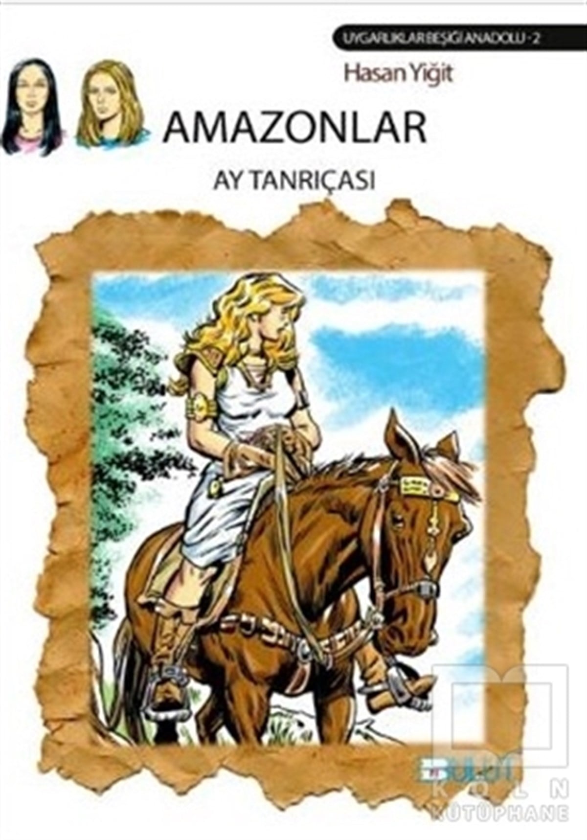 Hasan YiğitRoman-ÖyküAmazonlar