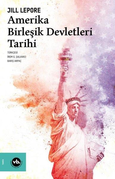 Jill LeporeDünya TarihiAmerika Birleşik Devletleri Tarihi
