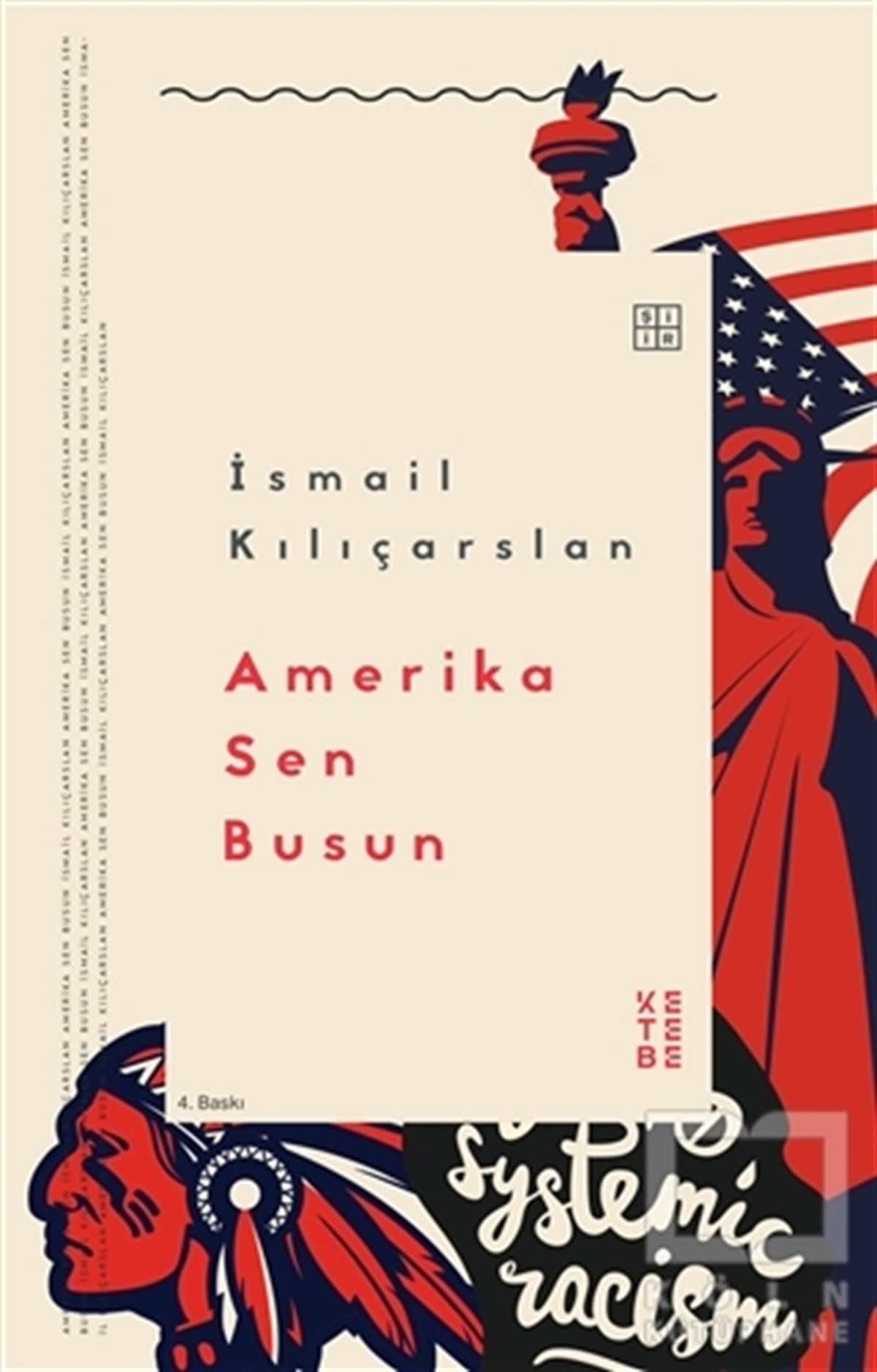 İsmail KılıçarslanTürkçe Şiir KitaplarıAmerika Sen Busun