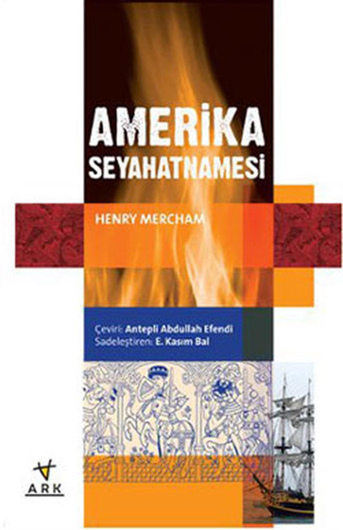 Henry MerchamKent Rehberi KitaplarıAmerika Seyahatnamesi