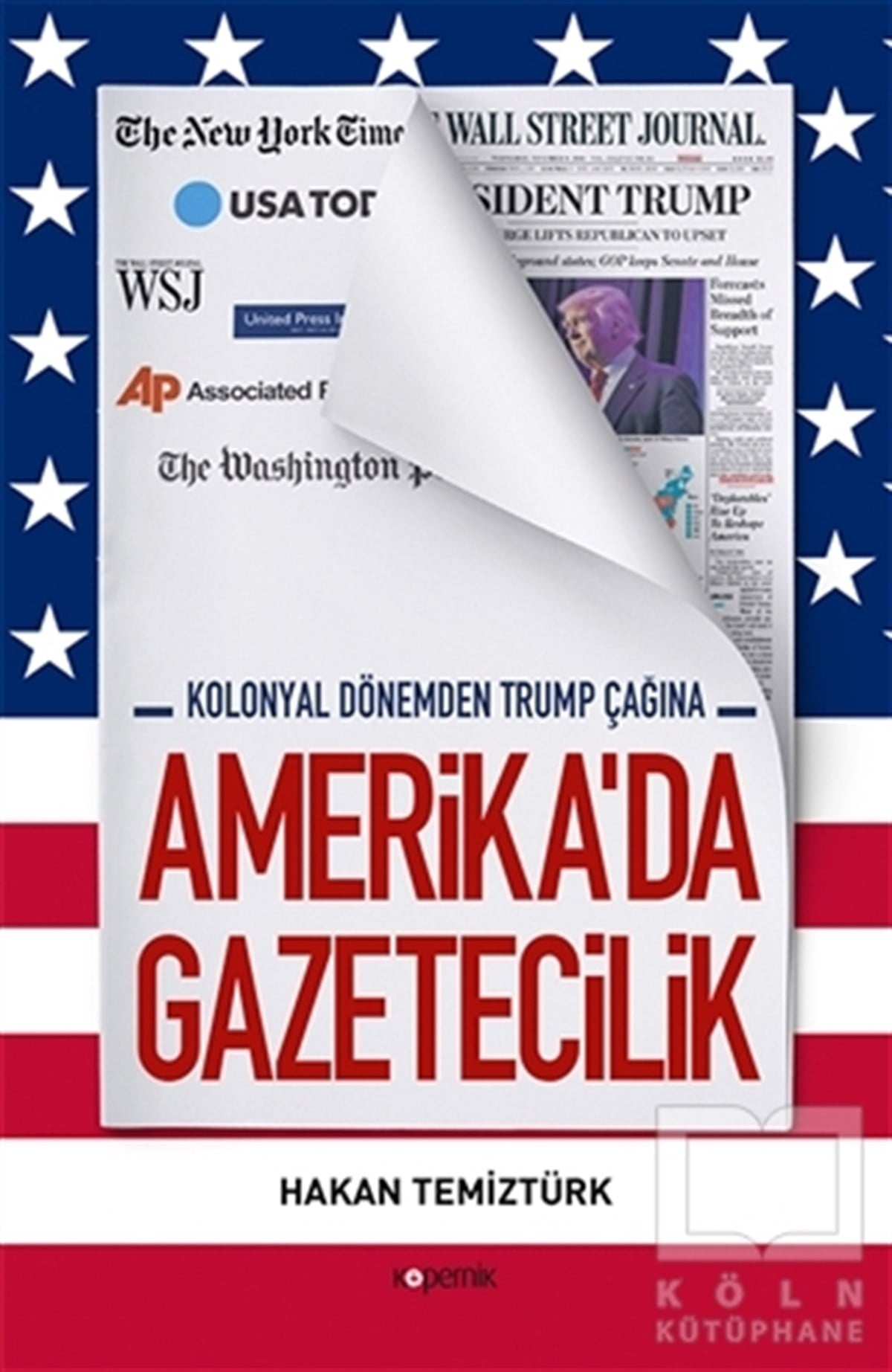 Hakan Temiztürkİletişim - MedyaAmerika'da Gazetecilik