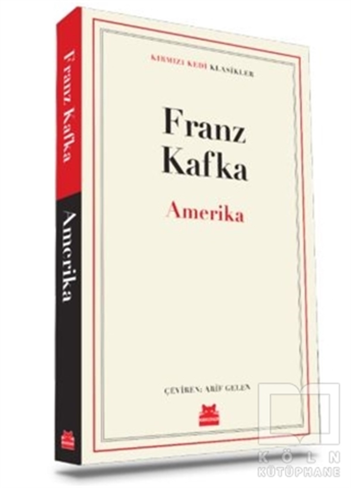 Franz KafkaDünya Klasikleri & Klasik KitaplarAmerika