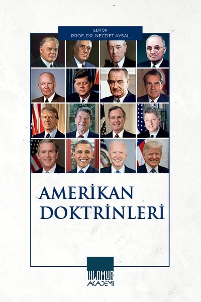 KolektifDünya Siyaseti ve PolitikasıAmerikan Doktrinleri