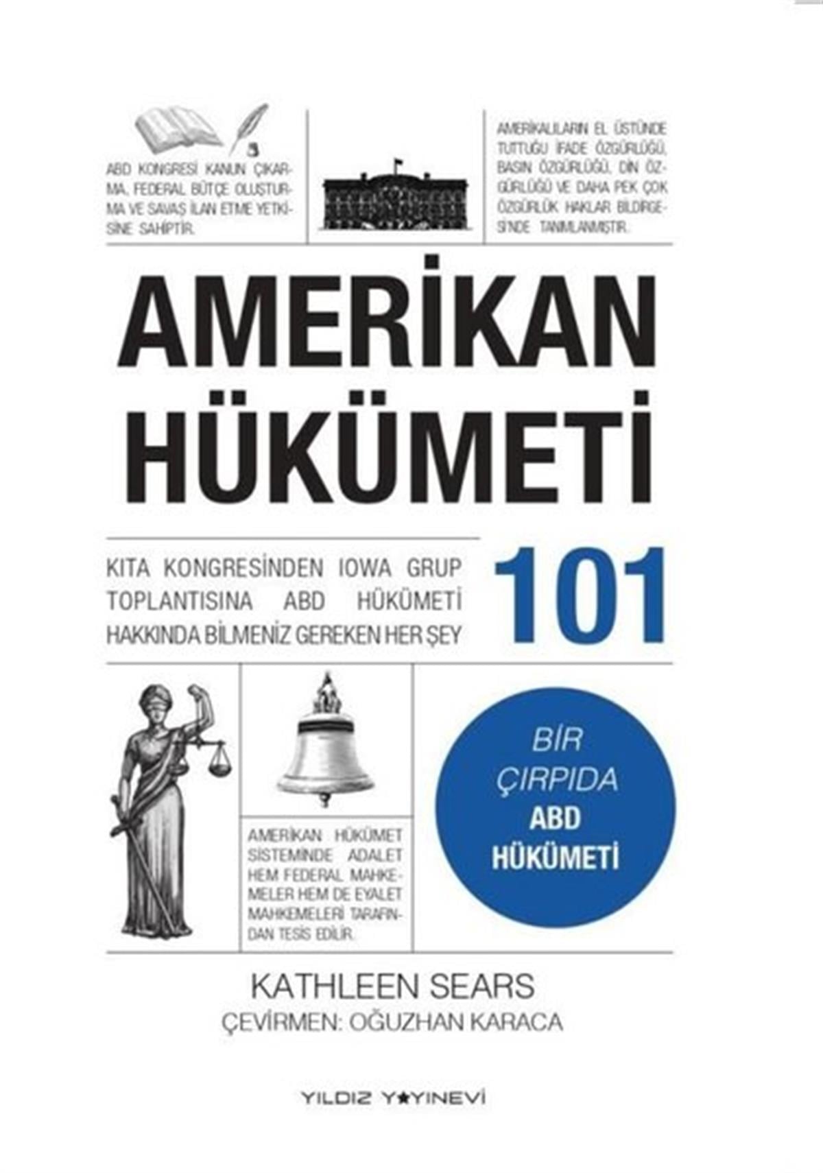 Kathleen SearsDünya Siyaseti ve PolitikasıAmerikan Hükümeti 101 - Bir Çırpıda ABD Hükümeti