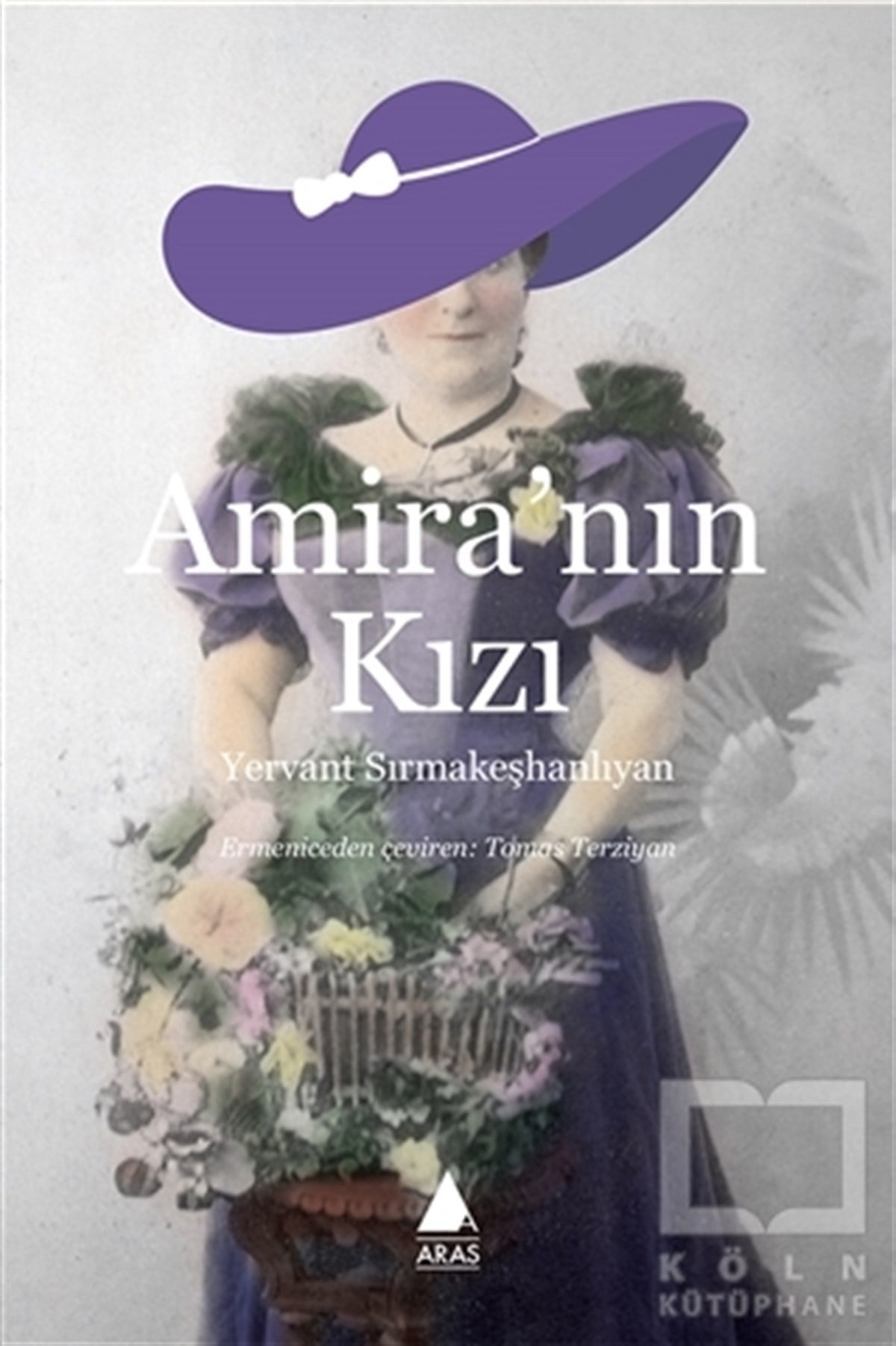 Yervant SırmakeşhanlıyanRomanAmira'nın Kızı