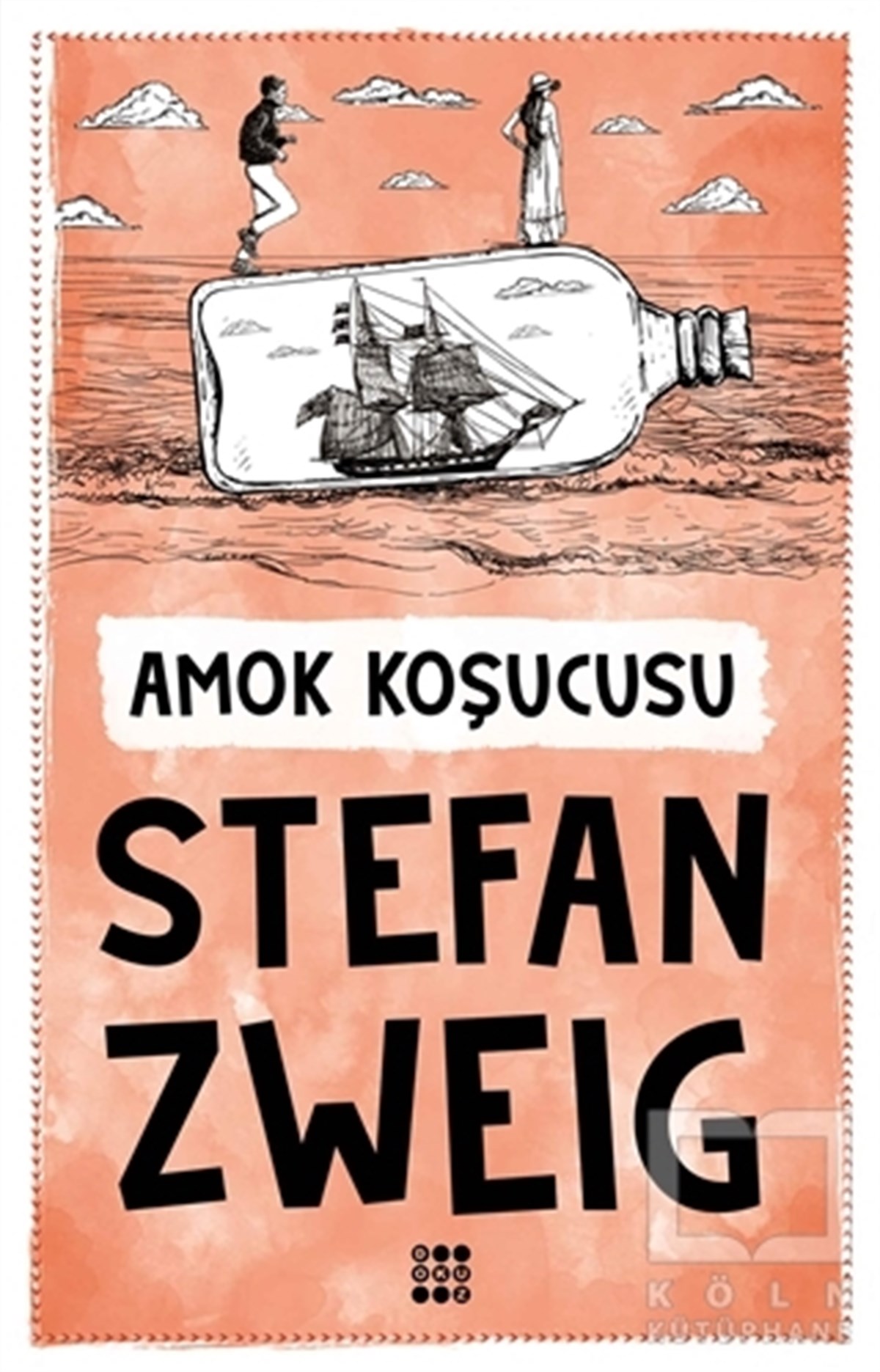 Stefan ZweigRomanAmok Koşucusu