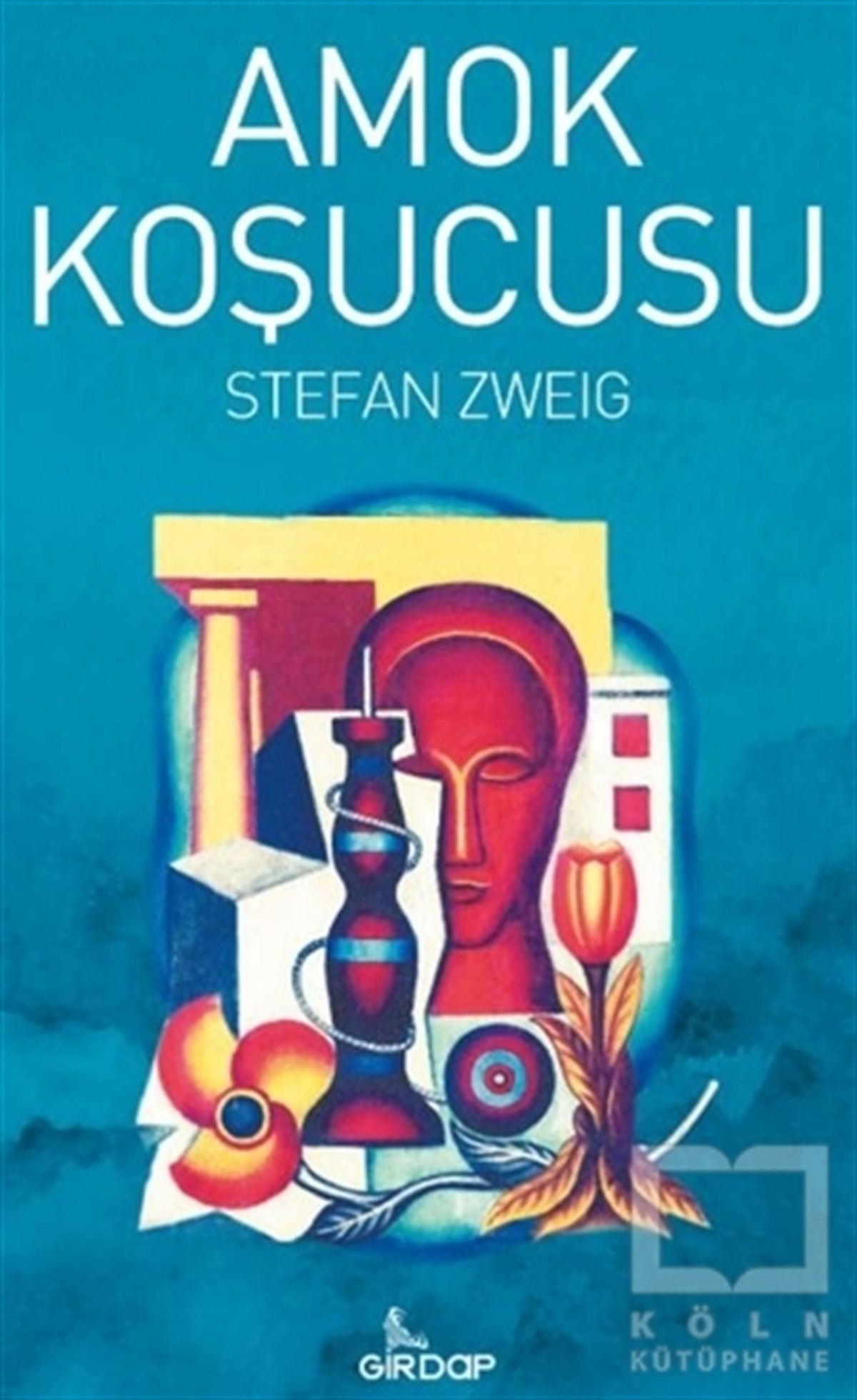 Stefan ZweigTürkçe RomanlarAmok Koşucusu