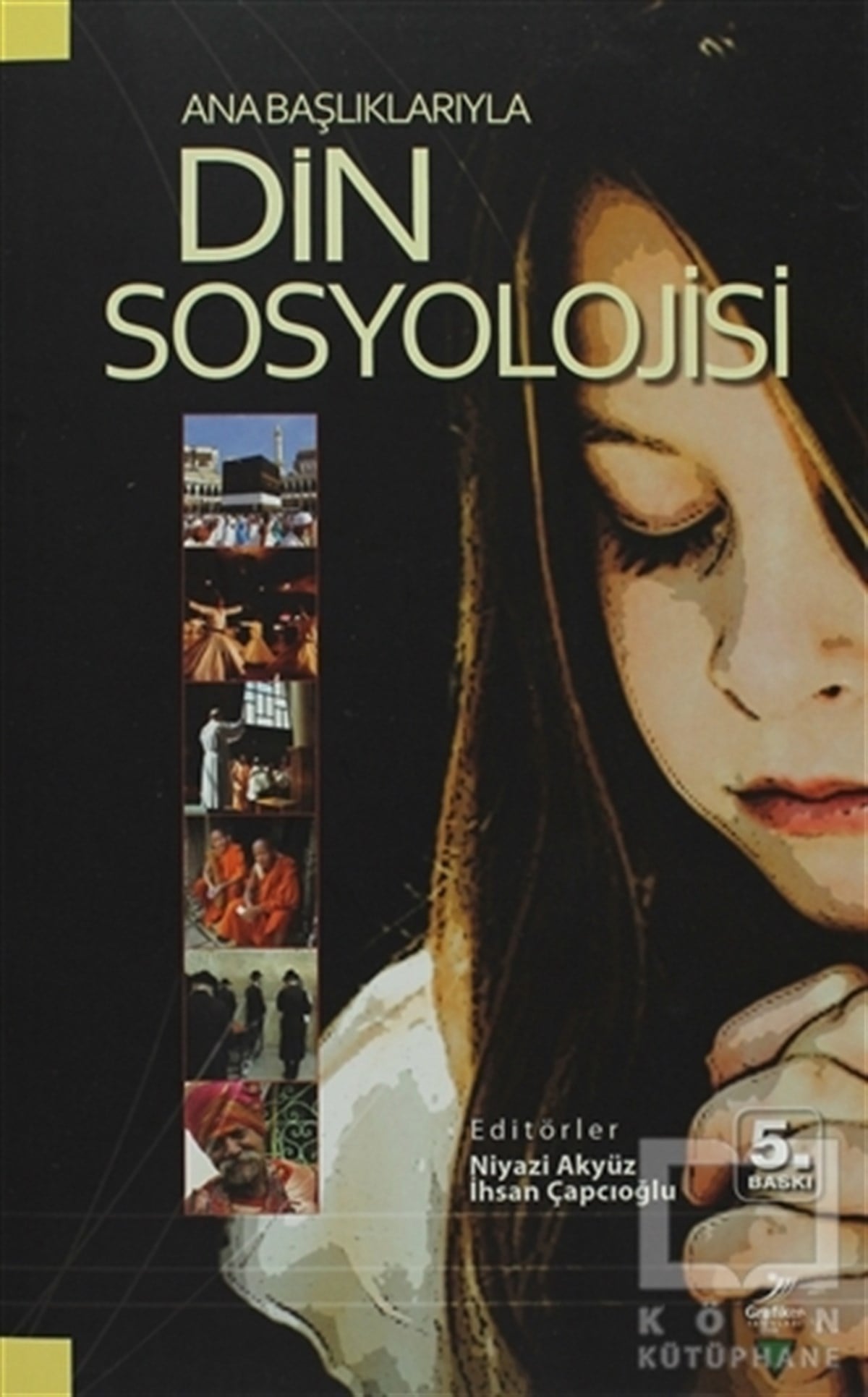 Ünver GünayDiğerAna Başlıklarıyla Din Sosyolojisi