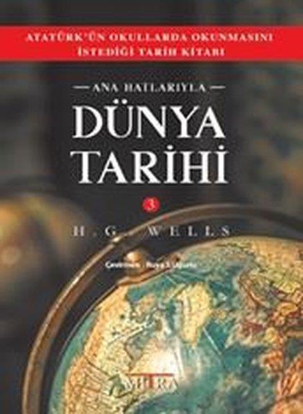 H.G. WellsDünya TarihiAna Hatlarıyla Dünya Tarihi - 3