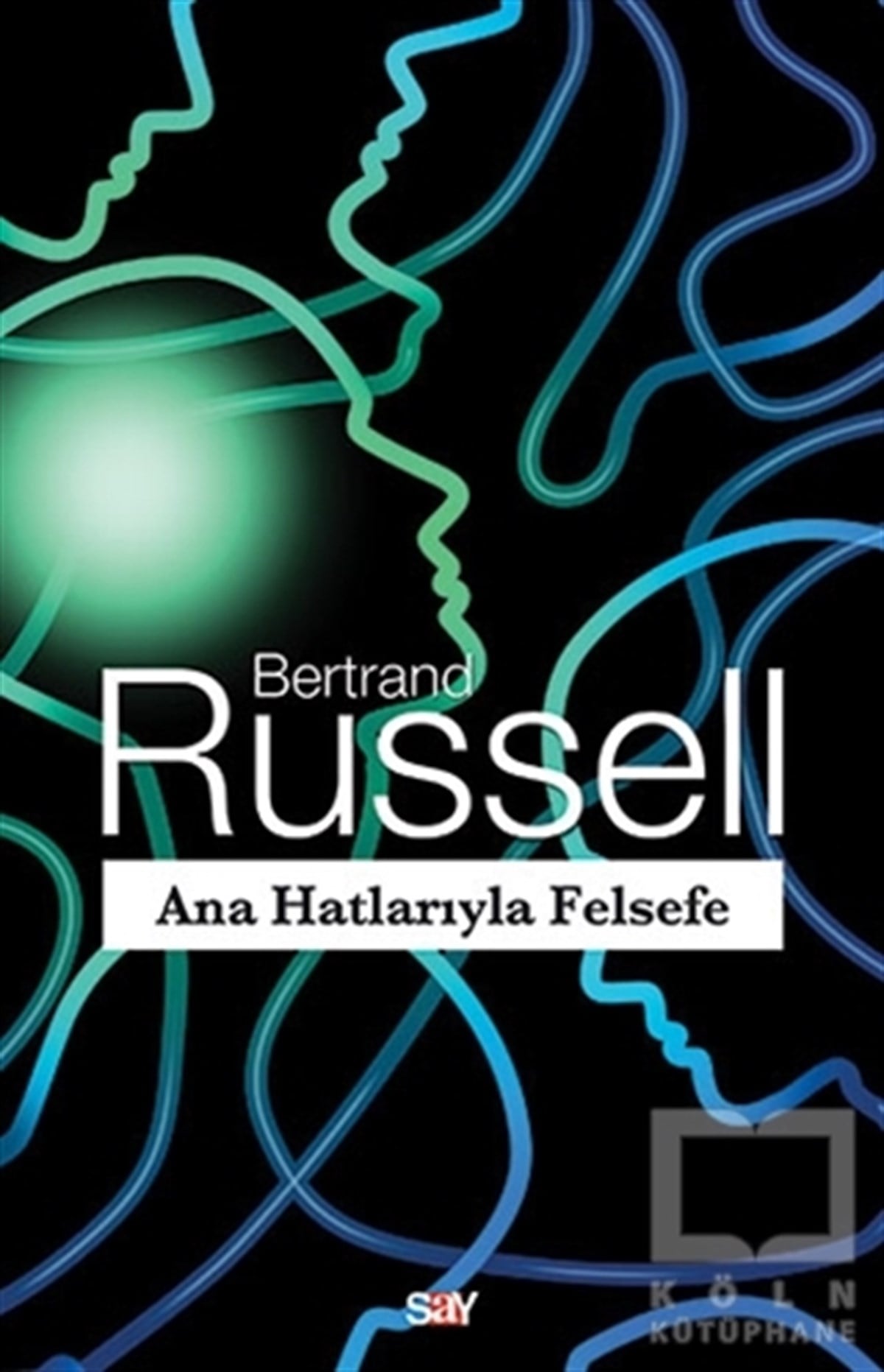 Bertrand RussellDiğerAna Hatlarıyla Felsefe