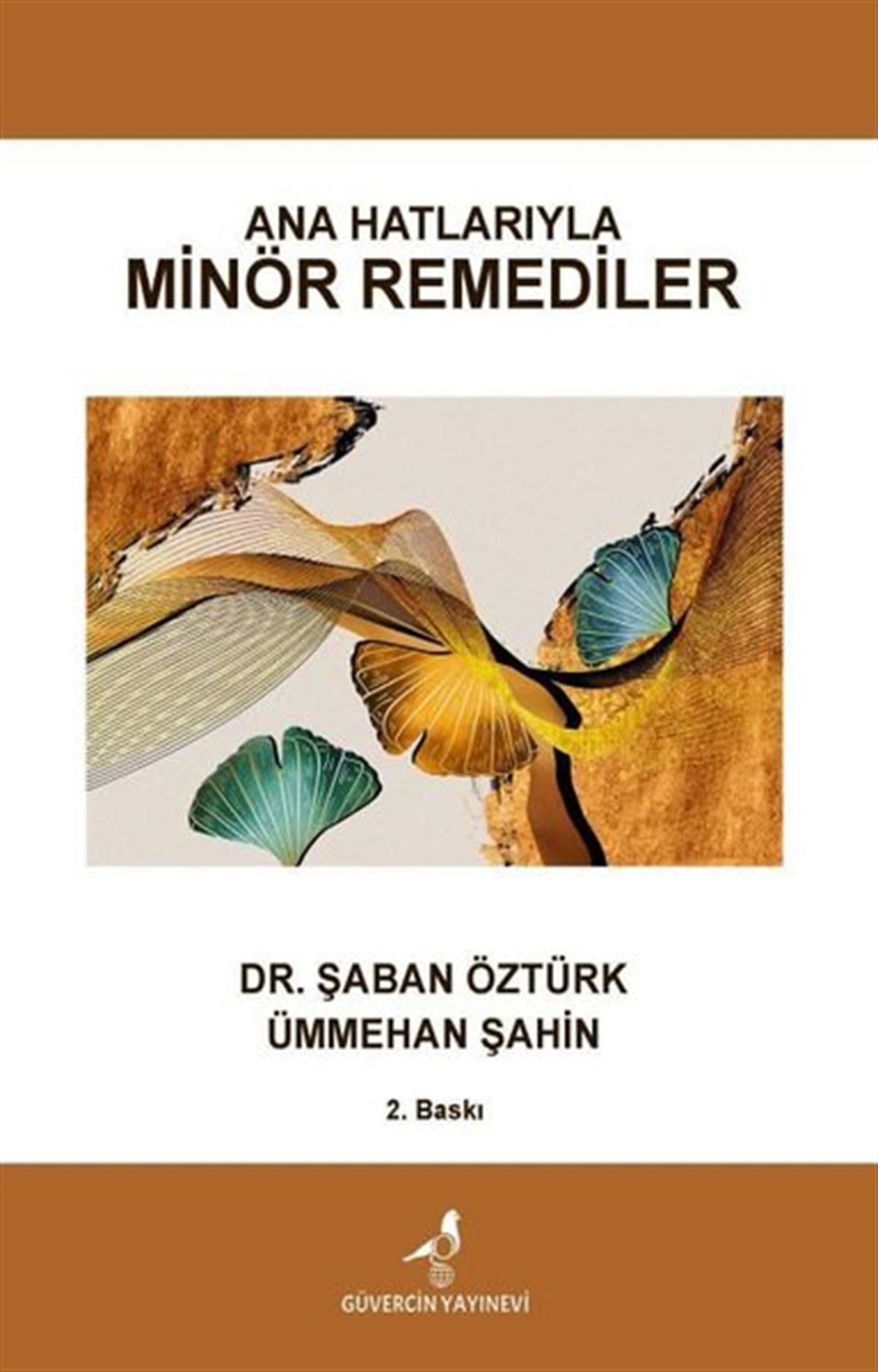 Ümmehan ŞahinBeden SağlığıAna Hatlarıyla Minör Remediler