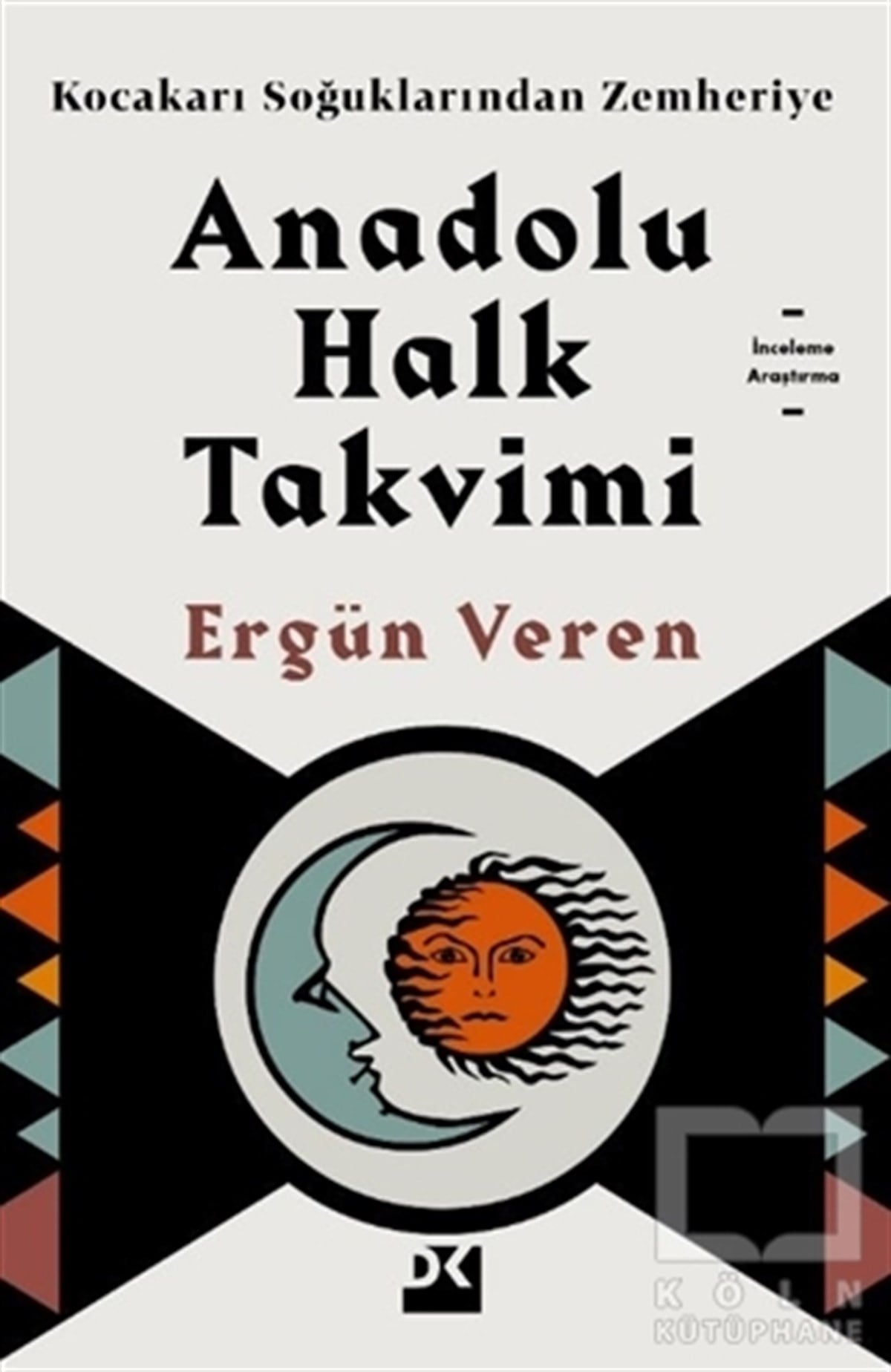 Ergün VerenAraştırma - İncelemeAnadolu Halk Takvimi