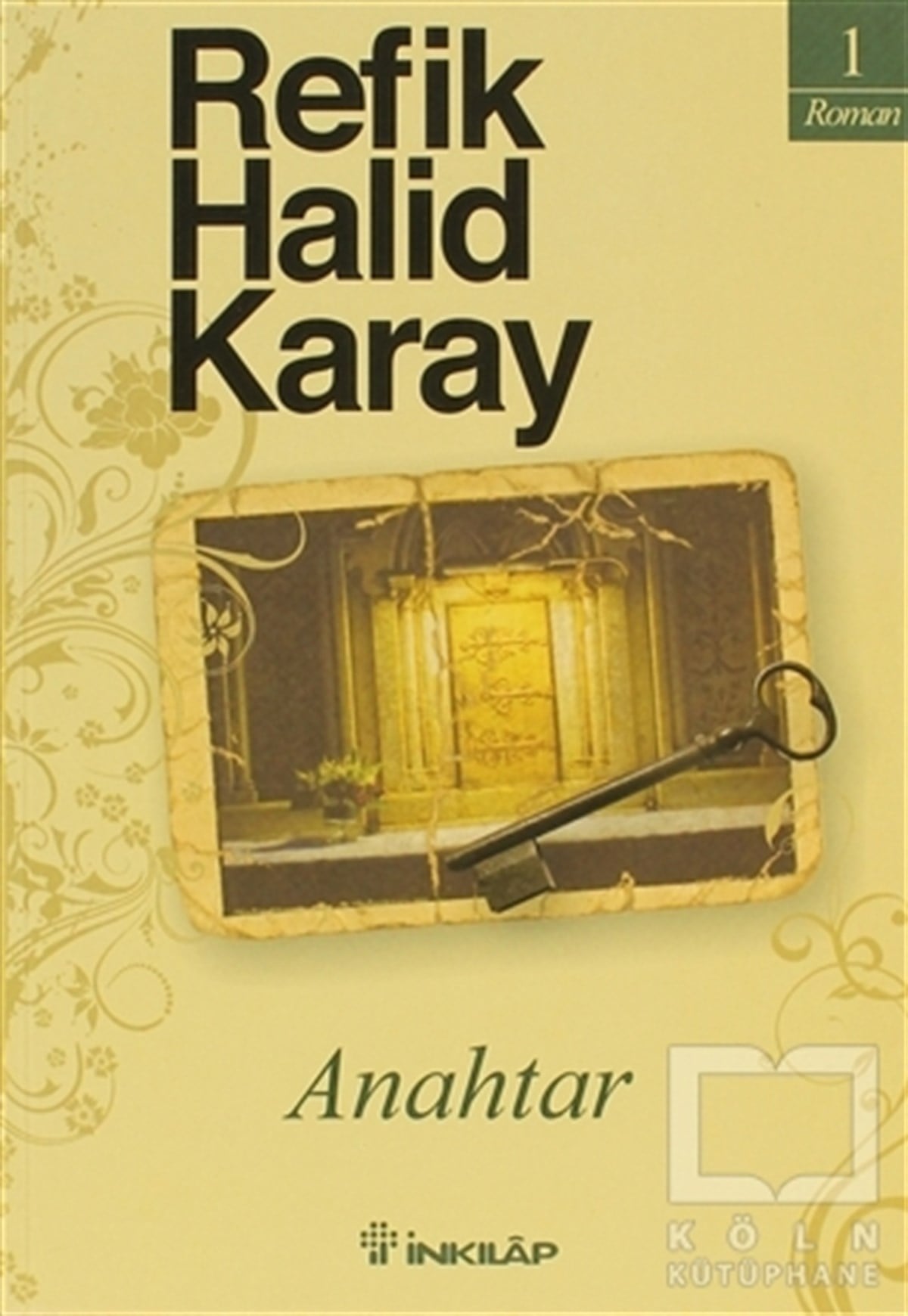 Refik Halid KarayTürk EdebiyatıAnahtar