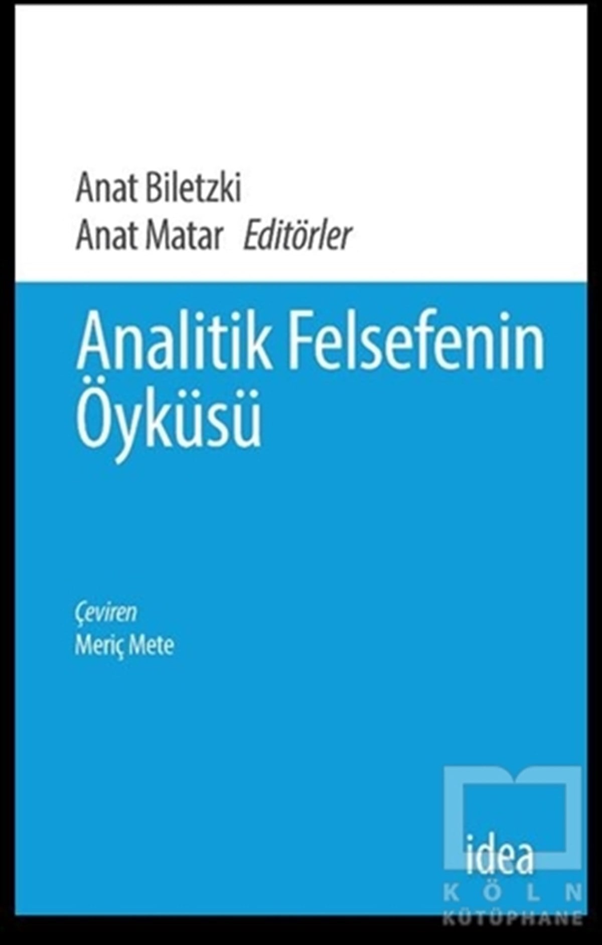 Anat BiletzkiDiğerAnalitik Felsefenin Öyküsü