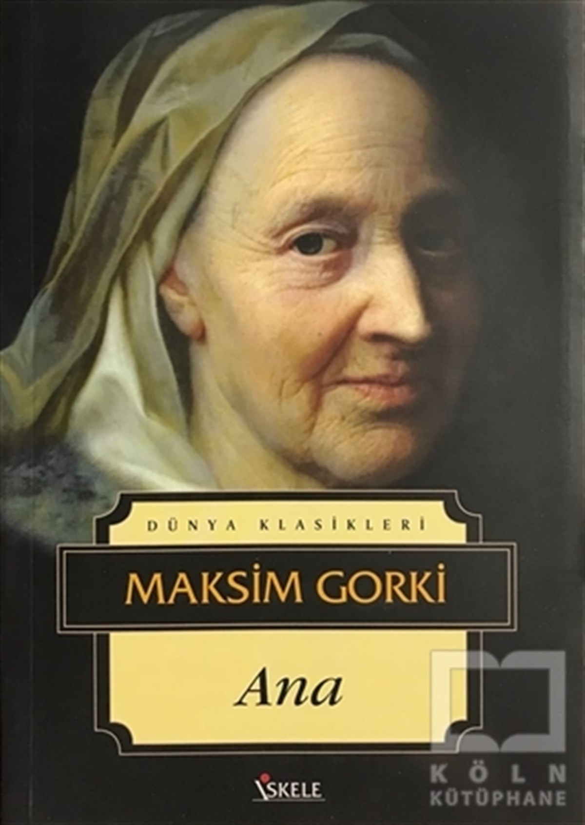 Maksim GorkiRus EdebiyatıAna