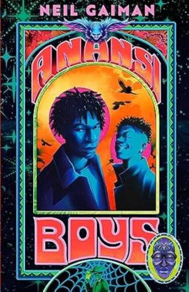 Neil GaimanSci-Fi&FantasyAnansi Boys  illustrated hardback edition